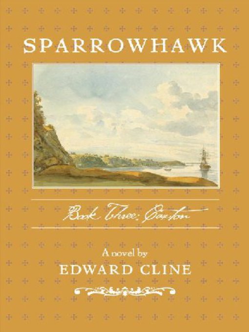 Title details for Sparrowhawk III by Edward Cline - Available